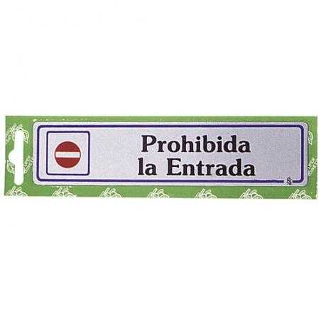 Rotulo "prohibida la entrada"